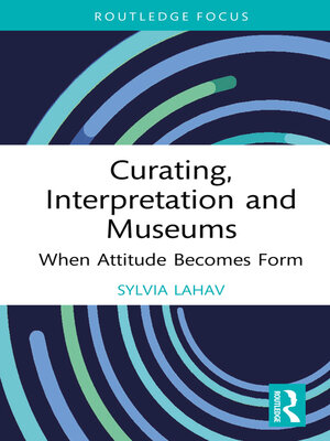 cover image of Curating, Interpretation and Museums